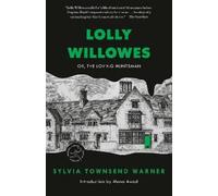 Sylvia Townsend Warner Lolly Willowes (Tascabile) Modern Library Torchbearers