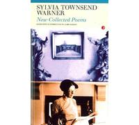 Sylvia Townsend Warner New Collected Poems (Tascabile)