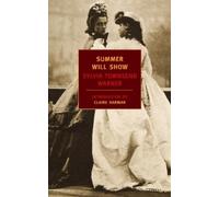Sylvia Townsend Warner Summer Will Show (Tascabile)