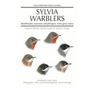 Sylvia Warblers: Identification, taxonomy and phylogeny of the genus Sylvia