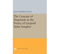 Sylvia Washingt The Concept of Negritude in the Poetry of Leo (Copertina rigida)