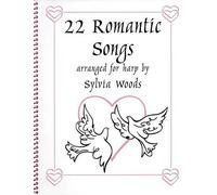 Sylvia Woods – 22 Romantic Songs for the Harp – Tascabile – Hal Leonard