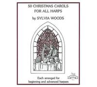 Sylvia Woods 50 Christmas Carols for All Harps (Tascabile)