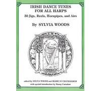 Sylvia Woods Irish Dance Tunes for All Harps (Tascabile)