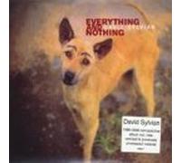 Sylvian,David - Everything & Nothing
