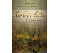 Sylviane A. Diouf Slavery's Exiles (Tascabile)