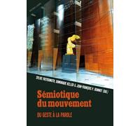 Sylvie Freyermuth Sémiotique du mouvement (Tascabile)