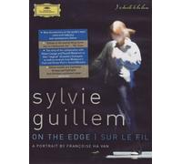 Sylvie Guillem: On The Edge / Sur Le Fil: A Portrait by Farancoise Ha Van [2009] by Unknown(2009-10-12)