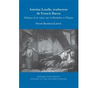 Sylvie Kleiman-Lafon Antoine Lasalle, traducteur de Francis Bacon (Tascabile)