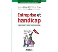 Sylvie Liberti Valérie Tran Entreprise et handicap (Tascabile)