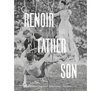 Sylvie Patry Renoir: Father and Son / Painting and Cinema (Copertina rigida)