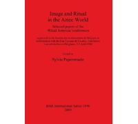 Sylvie Peperstraete Image and Ritual in the Aztec World (Tascabile)