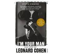 Sylvie Simmons I'm Your Man (Tascabile)