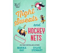 Sylvie Stewart Marika Ray Night Sweats and Hockey Nets (Tascabile)