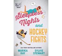 Sylvie Stewart Marika Ray Sleepless Nights and Hockey Fights (Tascabile)