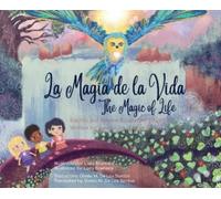 Sylvine Boucardet Grüne La Magia de la Vida_The Magic of Life (Copertina rigida)
