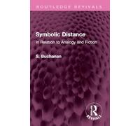Symbolic Distance: In Relation to Analogy and Fiction