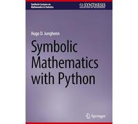 Symbolic Mathematics With Python