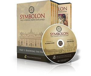 Symbolon: The Catholic Faith Explained-PART 1 DVDs
