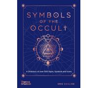 Eric Chaline Symbols of the Occult (Copertina rigida)