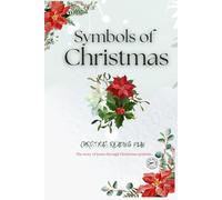 Symbols of the Season: An Advent Devotional