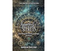 Symbols & Secrets: Decoding the Visual Language of Power