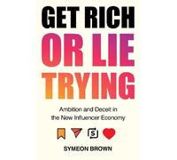 Symeon Brown Get Rich or Lie Trying (Copertina rigida)