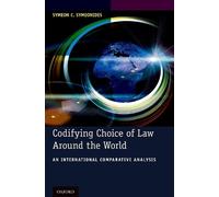 Symeon C. Symeonides Codifying Choice of Law Around the World (Copertina rigida)