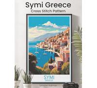 Symi Greece Cross Stitch Pattern: A Full Coverage Greek Island Travel Poster for Immersive Stitching with Colour and Mono Charts, 14-Brand Thread Conversion and Beginner Instructions