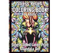 Symmetrical Birds Mandala Coloring Book for Adults Beautiful Ornamental Designs for Relaxation and Stress Relief: Intricate Floral, Paisley and ... Mindfulness, Focus, and Creative Relaxation