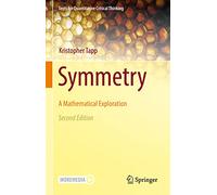 Symmetry: A Mathematical Exploration
