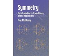 Symmetry: An Introduction to Group Theory and Its Applications