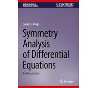 Symmetry Analysis of Differential Equations: An Introduction