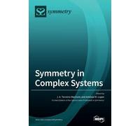 Symmetry in Complex Systems (Copertina rigida)