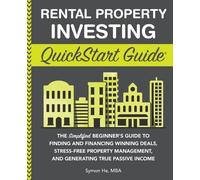 Symon He Rental Property Investing QuickStart Guide (Tascabile)