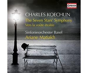 Symph Orch Basel/Matiakh - Charles Koechlin: The Seven Stars' Symphony Op. 132