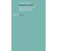 Symphonia trinitatis. Trinità, identità e relazione nell'itinerario teologico di Ildegarda di Bingen