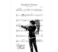 Symphonic Fantasy: per Violino e Orchestra