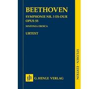 Symphonie Nr. 3 Es-dur op. 55 (Sinfonia Eroica); Studien-Edition