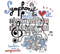 Symphonie pour la Vie