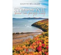 Symphonie pour un pays neuf