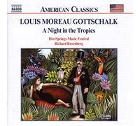 Louis Moreau Gottschalk A Night In The Tropics (CD) Album