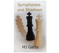 Symphonies and Shadows