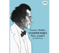Symphonies Nos. 1 and 2 in Full Score for Orchestra