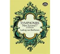 Symphonies Nos. 5, 6, and 7 in Full Score [Lingua inglese]