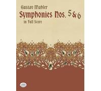 Symphonies Nos. 5 and 6 in Full Score [Lingua inglese]