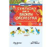 Symphony For A Broken Orchestra