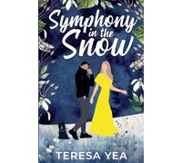 Symphony in the Snow: 3