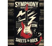 Symphony Manuscript: Sheets to Rock | Wide Staff Music Paper | 100 pages | Students and Musicians