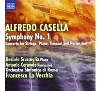 Audio Cd Alfredo Casella - Symphony No.1, Concerto For Strings, Piano, Timpani A